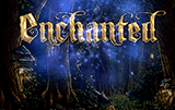 Enchanted