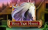 Hold Your Horses